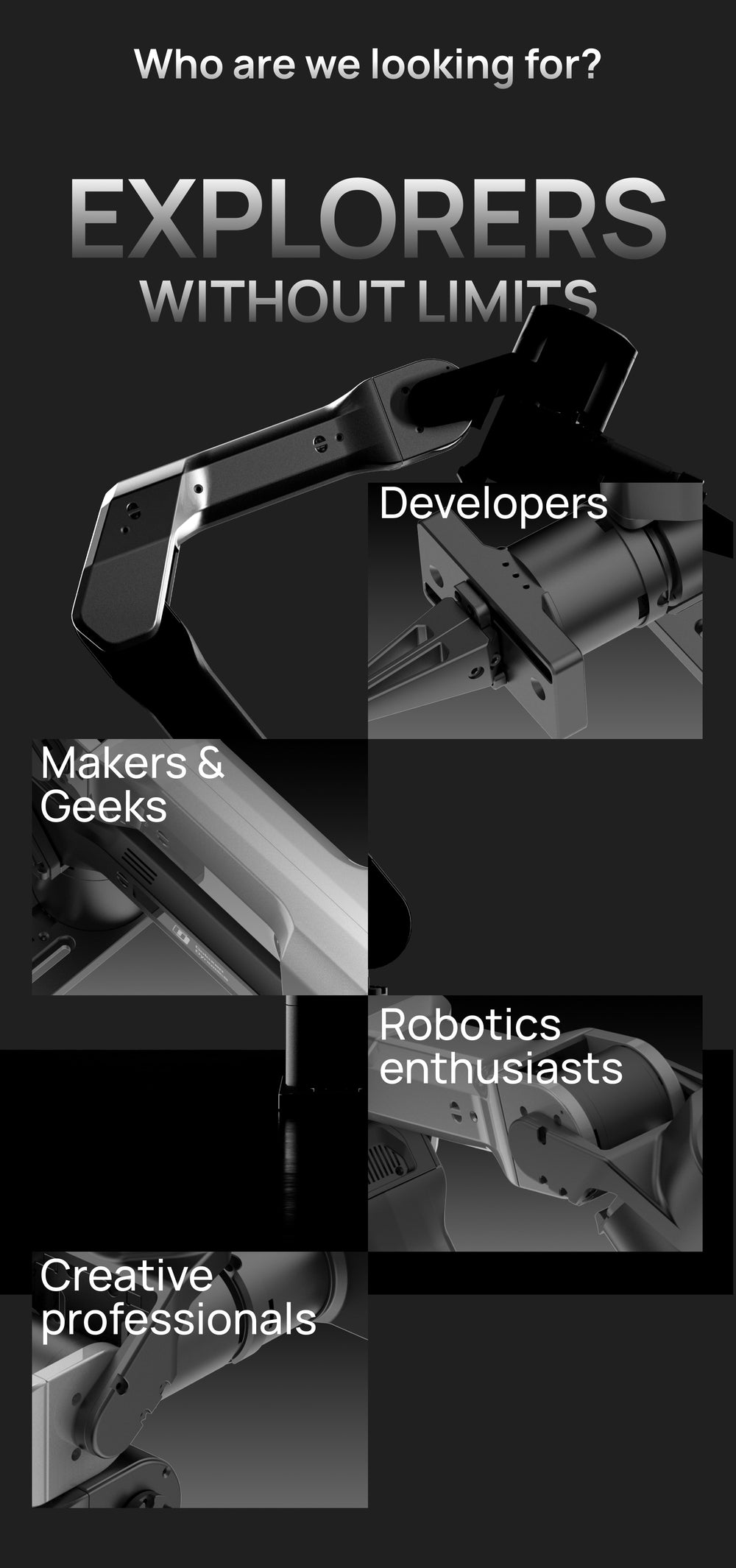Creators, tech enthusiasts, robotics researchers, laboratory researchers, and robotics hobbyists can all find the software and hardware support they need through Galaxea Dynamics.